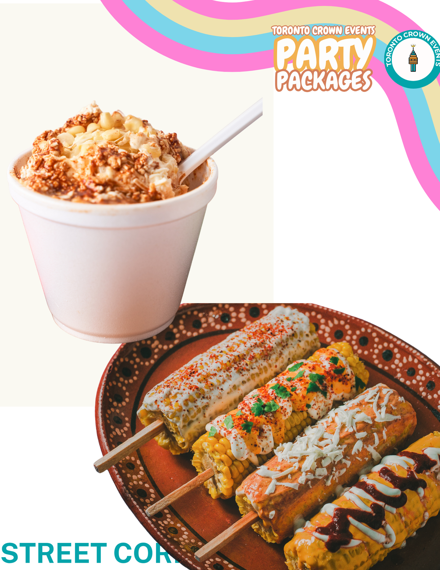 🌽 Mexican Street Corn – Elotes &amp; Esquites in Toronto